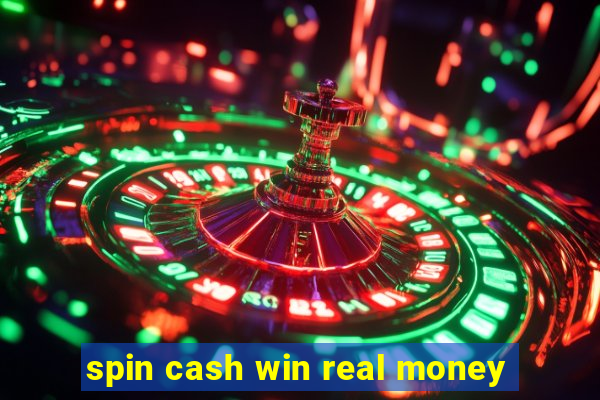 spin cash win real money